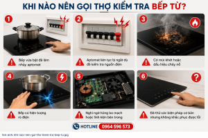 Dấu hiệu cho thấy cần gọi thợ kiểm tra bếp từ khi bếp bị nhảy aptomat hoặc hoạt động bất thường.
